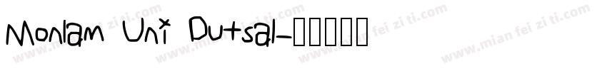 Monlam Uni Dutsa1字体转换